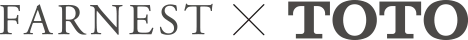 ファーネスト×TOTO